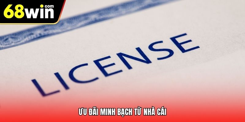 Ưu đãi minh bạch từ nhà cái