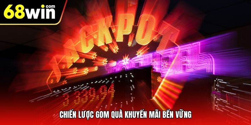 Chiến lược gom quà khuyến mãi bền vững